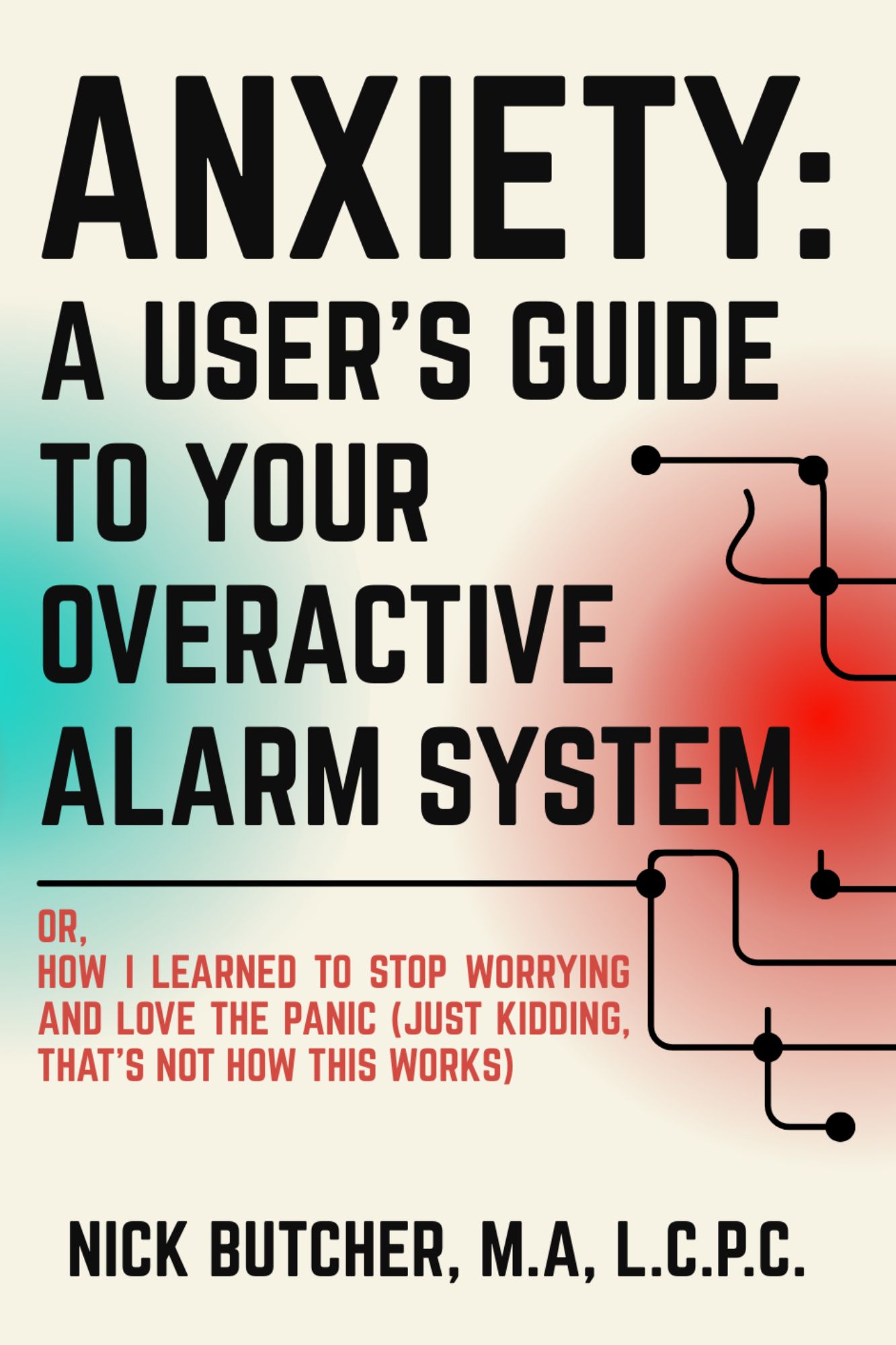 Book cover: Anxiety — A User's Guide to Your Overactive Alarm System by Nick Butcher
